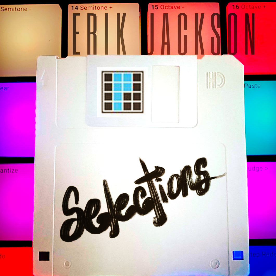 Selections, A Sample Pack by Erik Jackson